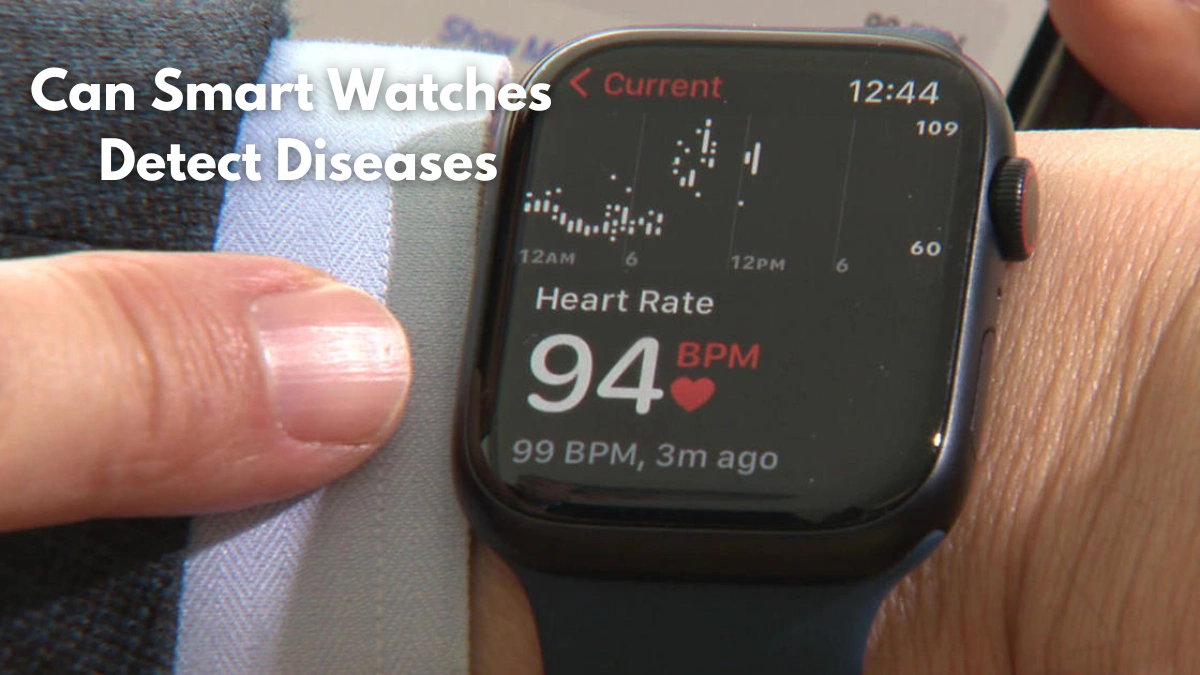 Can Smart Watches Detect Diseases